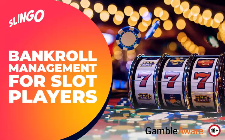 Bankroll_Management_for_Slot_Players_01b65adda6.jpg
